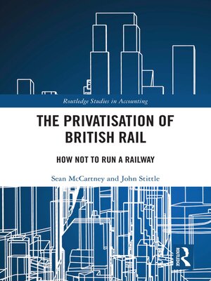 cover image of The Privatisation of British Rail